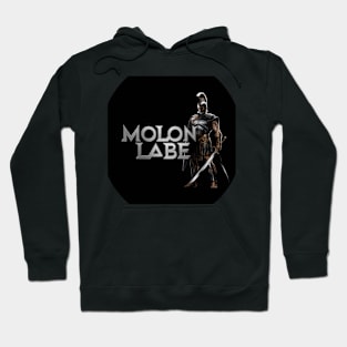 Molon Labe Hoodie